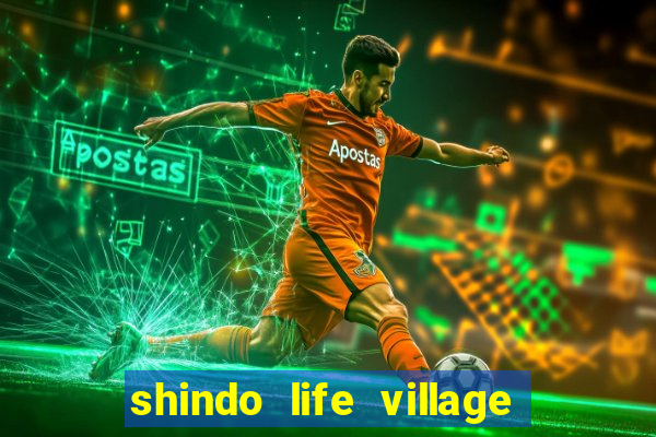 shindo life village blaze private server codes